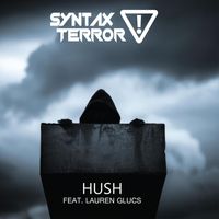 Syntax Terror - Hush