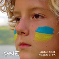 ONE - Wozu sind Kriege da