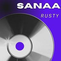 Rusty - Sanaa