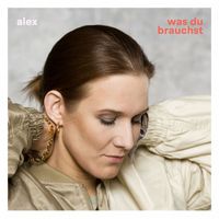 ALEX - Was du brauchst