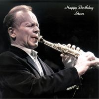 Steve Lacy - Happy Birthday Steve (Remastered Edition)