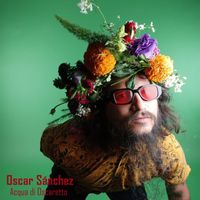Oscar Sánchez - Acqua Di Oscaretto (Explicit)