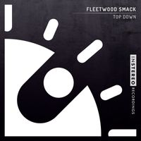 Fleetwood Smack - Top Down