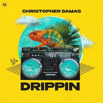 Christopher Damas - DRIPPIN