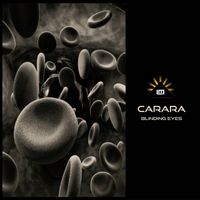 Carara - Blinding Eyes
