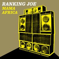 Ranking Joe - Mama Africa