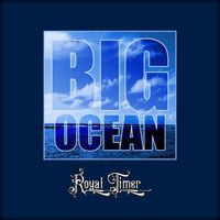 Royal Timer - Big Ocean