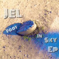 Jel - Foot In Sky