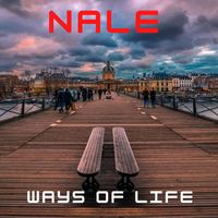 Nale - Ways of Life