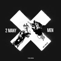DSP - 2 MANY MEN (feat. Shely210) (Explicit)