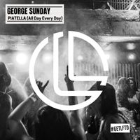 George Sunday - PIATELLA (All Day Every Day)