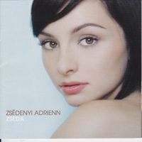 Zsédenyi Adrienn - Zséda