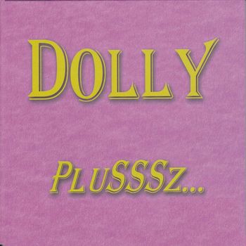 Dolly - Dolly PluSSSz