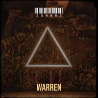Warren - Sombre (Explicit)