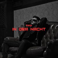MEGI - In der Nacht (Explicit)