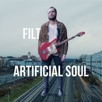 filt - Artificial Soul