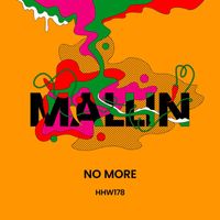 Mallin - No More (Extended Mix) (Explicit)