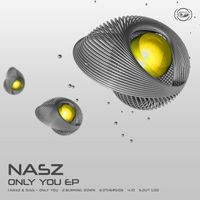 Nasz - Only You EP