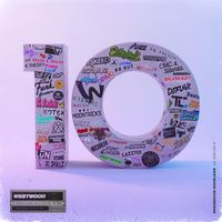 Westwood Recordings - 10 Years of Westwood Recordings (Explicit)