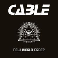 Cable - New World Order