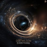 Dex Wilson - Everything