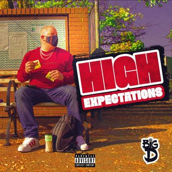 Big D - High Expectations