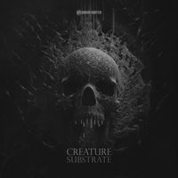 Creature - Substrate