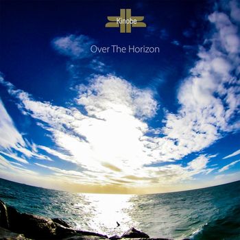 Kinobe - Over the Horizon