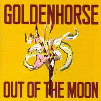 goldenhorse - Out of the Moon
