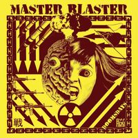 Master Blaster - Doomsdays (Explicit)