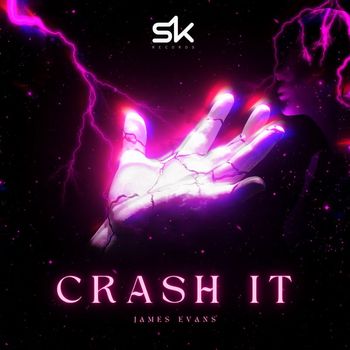 James Evans - Crash It