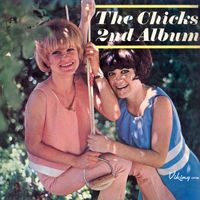 The Chicks - The Chicks, Vol. 2