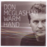 Don McGlashan - Warm Hand