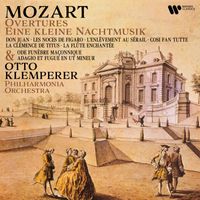 Otto Klemperer - Mozart: Overtures & Eine kleine Nachtmusik (Remastered)