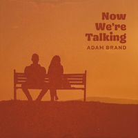 Adam Brand - Now We're Talking