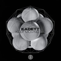 Kadett - Keep Moving On