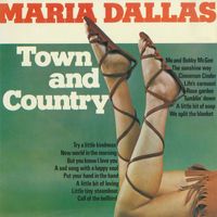 Maria Dallas - Town and Country