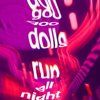 Goo Goo Dolls - Run All Night