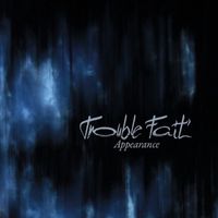 Trouble Fait' - Appearance