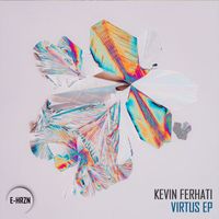 Kevin Ferhati - Virtus EP
