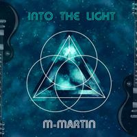 M-Martin - Into The Light
