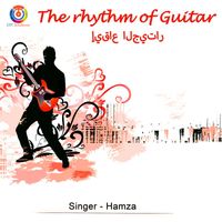 Hamza - The Rhythm Of Guitar