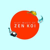 Kiat - Music of Zen Koi