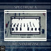 Spectrum A - We Synthezise