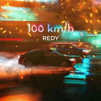 Redy - 100 km/h