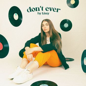 Lizzy - Don't Ever