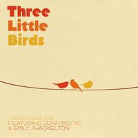 Sarah Darling - Three Little Birds