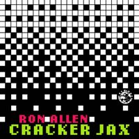 Ron Allen - Cracker Jax