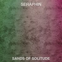 Seraphin - Sands Of Solitude