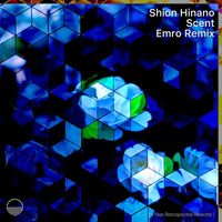 Shion Hinano - Scent (Emro Remix)